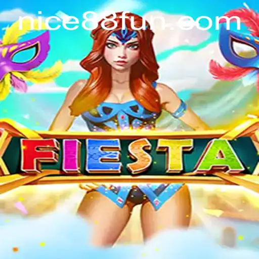 Fiesta: The Exciting World of Nice88 Gaming